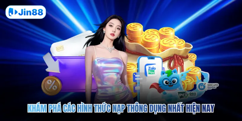 Nạp Tiền JIN88 - hình ảnh - jin88.uk.cc